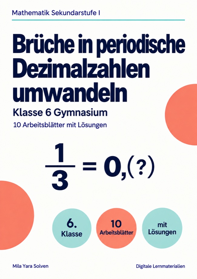 Cover: Brüche in periodische Dezimalzahlen umwandeln Klasse 6 Gymnasium