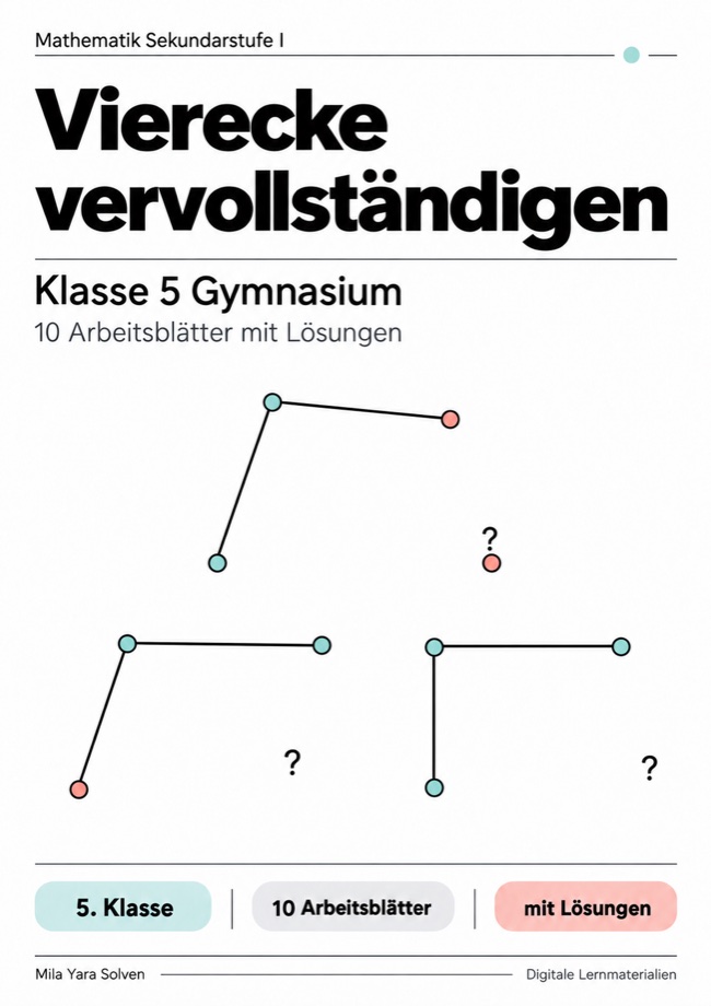Cover: Vierecke vervollständigen Klasse 5 Gymnasium